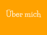 Über mich